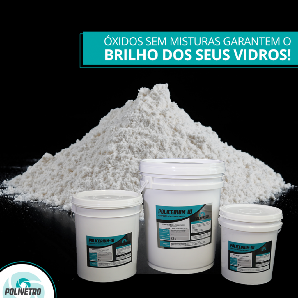 OXIDOS SEM MISTURAS GARANTEM O BRILHO DOS SEUS VIDROS