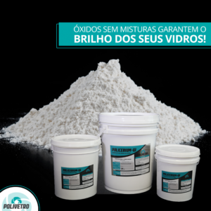OXIDOS SEM MISTURAS GARANTEM O BRILHO DOS SEUS VIDROS